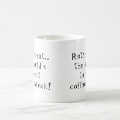 Mug La retraite amusante, la pause café la plus longue (Centre)