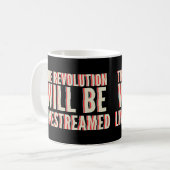 Mug La révolution sera livestreamed (Devant gauche)