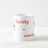 Mug La santé d'esprit est surestimée (Centre)