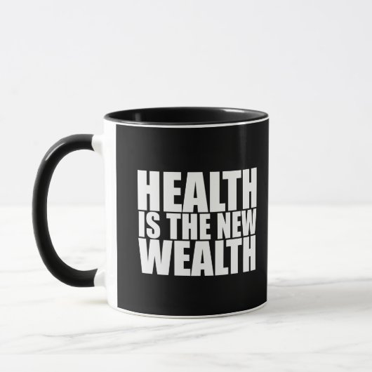 Mug La santé est la nouvelle richesse (Gauche)