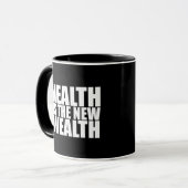 Mug La santé est la nouvelle richesse (Devant gauche)