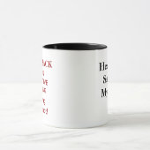 Mug La santé et sécurité est ma vie - RECULEZ ! (Centre)