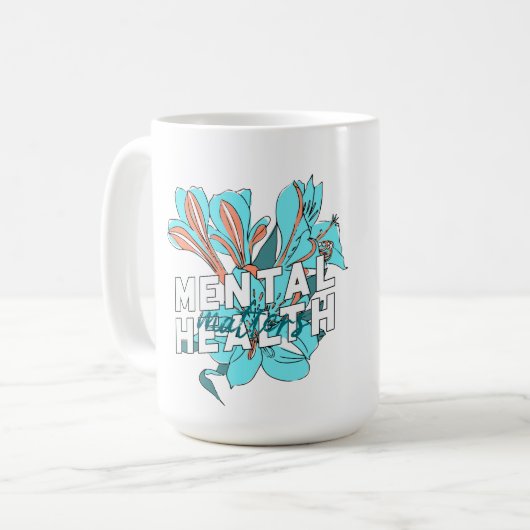 Mug La santé mentale, c'est important (Devant gauche)