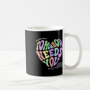 Mug La santé mentale de demain a besoin de vous pour p