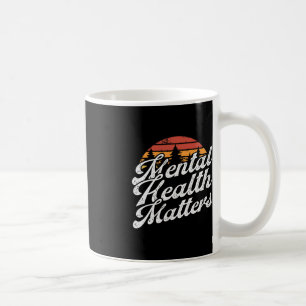 Mug La santé mentale est importante - Sensibilisation
