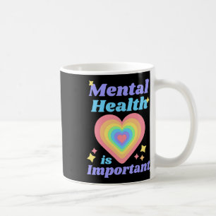 Mug La santé mentale est importante Sensibilisation In