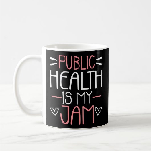 Mug La Santé Publique Est Mon Travailleur De La Santé  (Gauche)