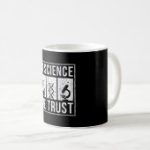 Mug La science à laquelle nous faisons confiance (Devant droit)