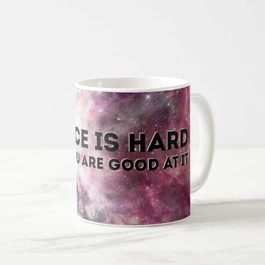 Mug La Science est dure (Devant droit)