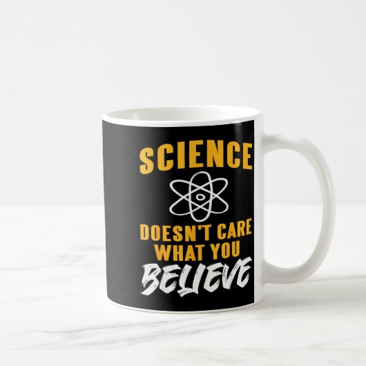 Mug La science se fiche de ce que vous croyez Graphiqu (Droite)