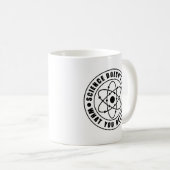 Mug La science se moque de ce que vous croyez (Devant droit)