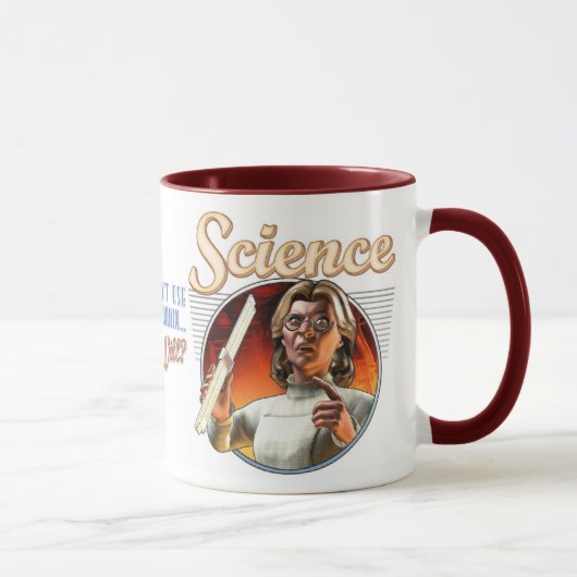 Mug La Science : Si vous n'employez pas votre cerveau, (Droite)