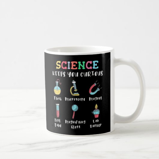 Mug La science vous garde curieux (Droite)