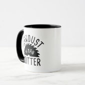 Mug La sciure est la Parties scintillant humaine (Devant gauche)