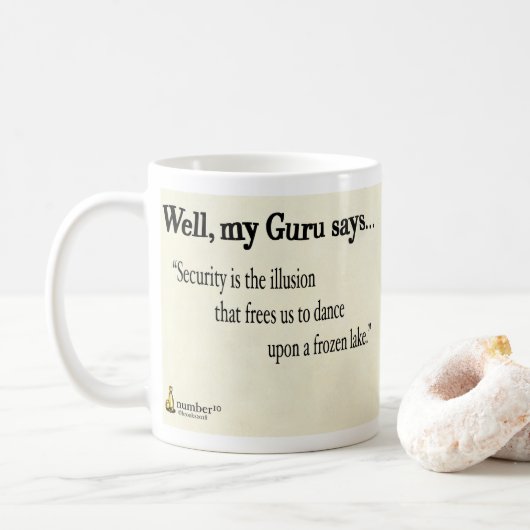 Mug La sécurité est l'illusion qui nous libère pour (Avec donut)