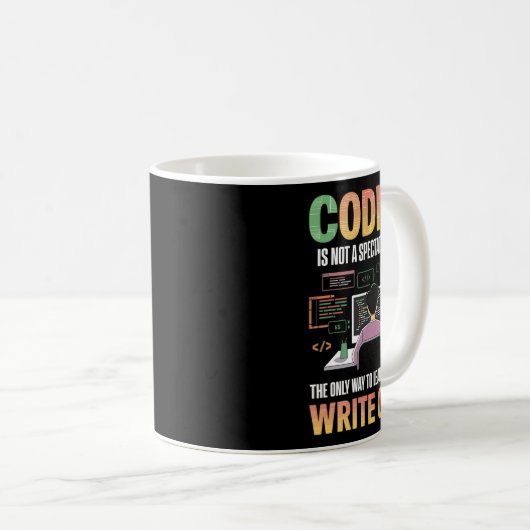 Mug La Seule Façon D'Apprendre Le Code Est De Code Inf (Devant droit)