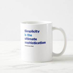 Mug La simplicité est la sophistication finale