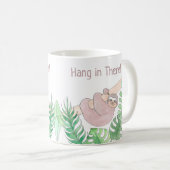 Mug La Sloth Personnalisée S'Y Accroche (Devant droit)