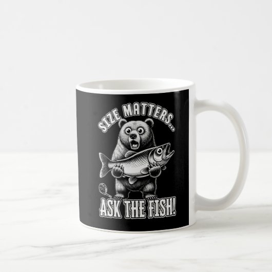 Mug La taille importe... demandez le poisson. (Droite)