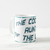 Mug La tante la plus fraîche (Devant gauche)