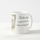 Mug La technologie est un bon employé mais un mauvais (Devant droit)