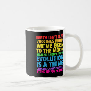 Mug La Terre n'est pas plate se tenir debout pour la s