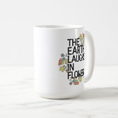 Mug La Terre rit de fleurs (Devant droit)