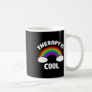 Mug La thérapie de sensibilisation à la santé est Cool