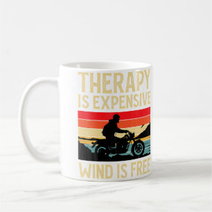Mug La thérapie est chère Le vent est gratuit Moto Mot