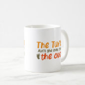 Mug La Turquie Est La Seule Chose Dans Le Four (Devant droit)