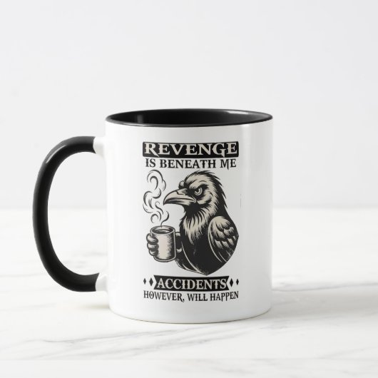Mug la vengeance est indigne de moi (Gauche)