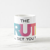 Mug La Vérité vous libérera (Centre)