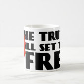Mug La vérité vous placera libres (Centre)