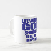 Mug la vie avec Dieu raccourcit la vie à une Vérité à  (Devant gauche)
