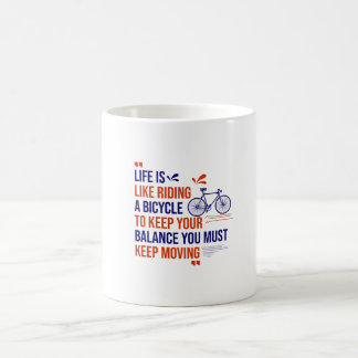 Mug La vie, c'est comme faire du vélo
