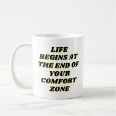 Mug La vie commence à la fin de votre zone de confort (Gauche)