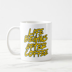 MUG LA VIE COMMENCE APRÈS LE CAFÉ