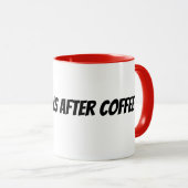 Mug la vie commence après le café (Devant droit)