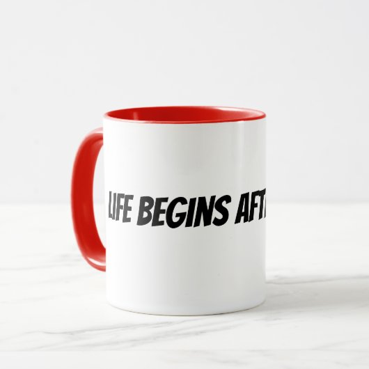Mug la vie commence après le café (Devant gauche)