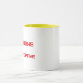 Mug La vie commence après le café (Centre)