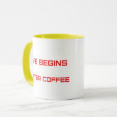 Mug La vie commence après le café (Devant gauche)