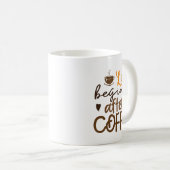 Mug La vie commence après le café | Idée cadeau café (Devant droit)