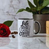 Mug La Vie Commence Après Le Café, La Conception De La