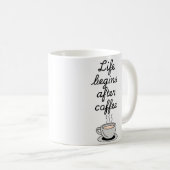 Mug "La vie commence après le café" moderne noir éléga (Devant droit)