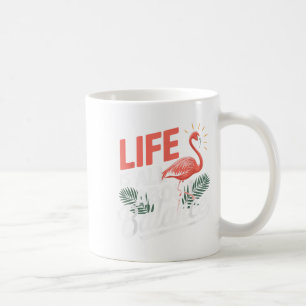 Mug La Vie De Flamant rose Est Tout À Propos De Balanc