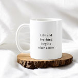 Mug La vie de l'enseignant commence après le café<br><div class="desc">**Présentation de notre "La vie et l'enseignement commence après le café" Mug : Energize l'éducateur en vous** Dynamisez votre voyage d'enseignement avec une touche d'inspiration! Notre Mug "La vie et l'enseignement commencent après le café" est conçu pour démarrer votre journée avec enthousiasme et passion. Avec la citation motivante, "La vie...</div>