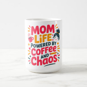Mug La vie de maman alimentée par le café et le chaos