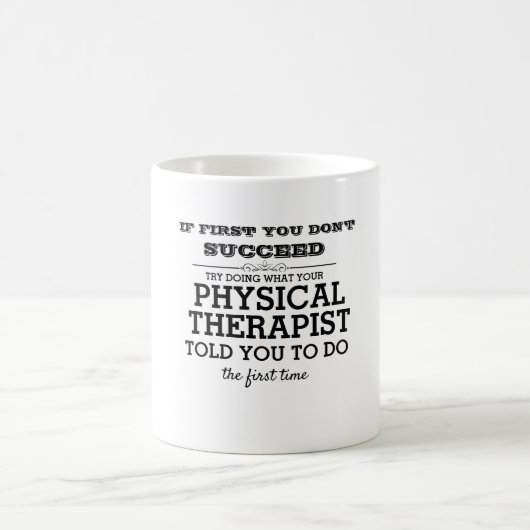 Mug La vie de physiothérapie (Centre)