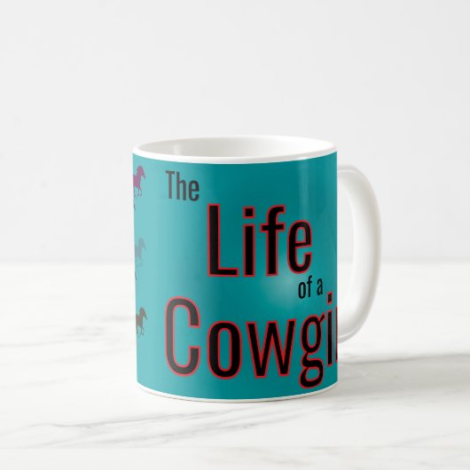 Mug La vie d'une cowgirl (Devant droit)