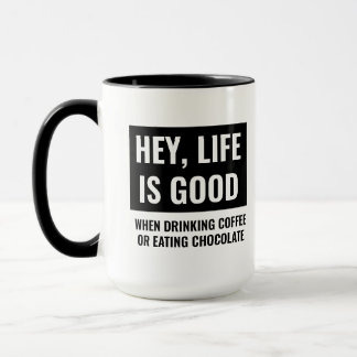 Mug La vie est bonne Funny Motivationnelle et Inspirat